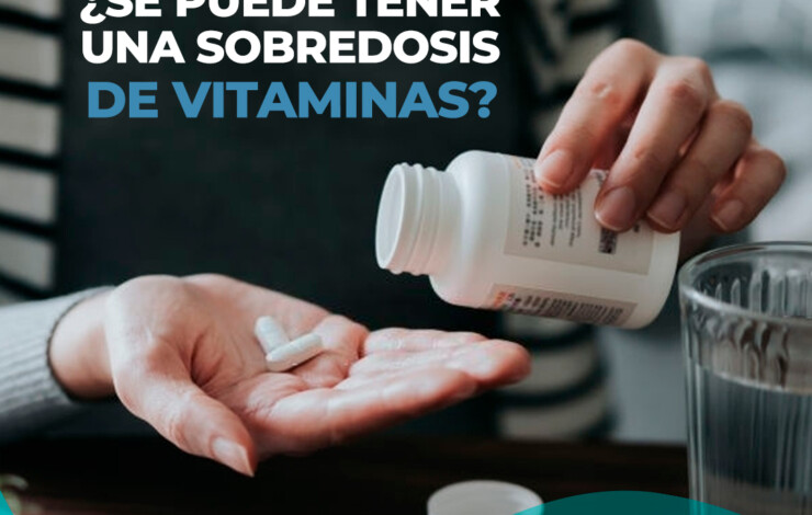 ¿Se puede tener una sobredosis de vitaminas?